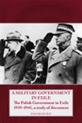 A Military Government in Exile (e-bok) av Evan 