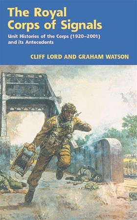 The Royal Corps of Signals (e-bok) av Cliff Lor