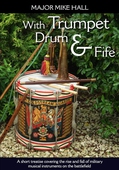 With Trumpet, Drum and Fife