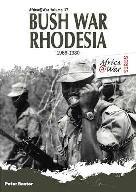 Bush War Rhodesia 1966-1980 (e-bok) av Peter Ba