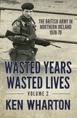 Wasted Years, Wasted Lives Volume 2