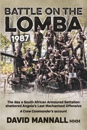 Battle on the Lomba 1987 (e-bok) av David Manna