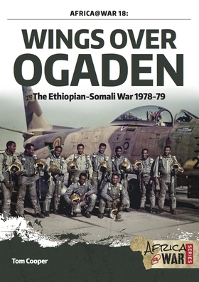 Wings over Ogaden (e-bok) av Tom Cooper