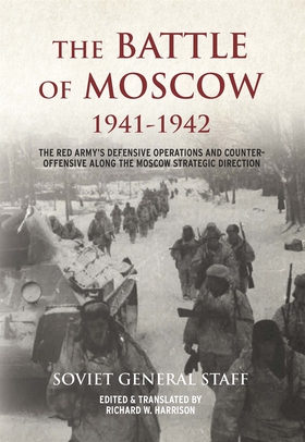The Battle of Moscow 1941–1942 (e-bok) av Richa