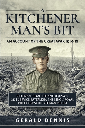 A Kitchener Man's Bit: An Account of the Great 