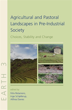 Agricultural and Pastoral Landscapes in Pre-Ind