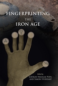 Fingerprinting the Iron Age: Approaches to identity in the European Iron Age