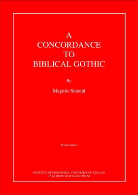 A Concordance to Biblical Gothic (e-bok) av Mag