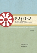 Pu?pika: Tracing Ancient India Through Texts and Traditions