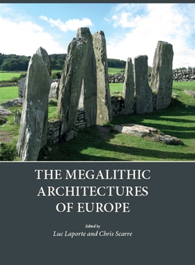 The Megalithic Architectures of Europe (e-bok) 