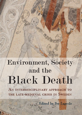 Environment, Society and the Black Death (e-bok