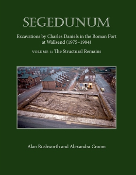 Segedunum (e-bok) av Alexandra Croom, Alan Rush