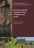 Reconstructing Past Population Trends in Mediterranean Europe (3000 BC - AD 1800)