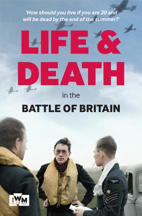 Life and Death in the Battle of Britain (e-bok)