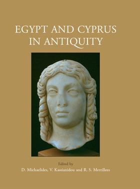 Egypt and Cyprus in Antiquity (e-bok) av D. Mic