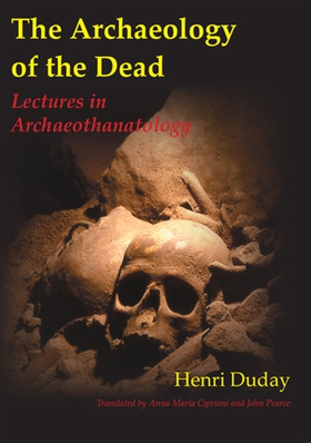 The Archaeology of the Dead (e-bok) av Henri Du