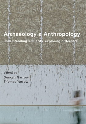 Archaeology and Anthropology (e-bok) av Duncan 