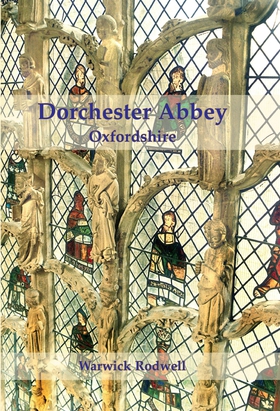 Dorchester Abbey, Oxfordshire (e-bok) av Warwic