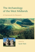 The Archaeology of the West Midlands