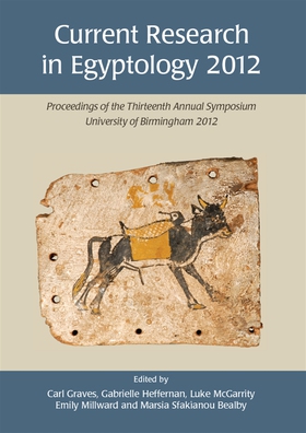 Current Research in Egyptology 2012 (e-bok) av 