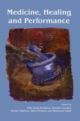 Medicine, Healing and Performance (e-bok) av 