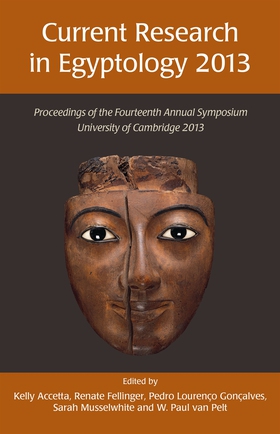 Current Research in Egyptology 14 (2013) (e-bok