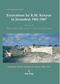 Excavations by K. M. Kenyon in Jerusalem 1961-1967