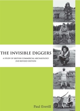 The Invisible Diggers (e-bok) av Paul Everill