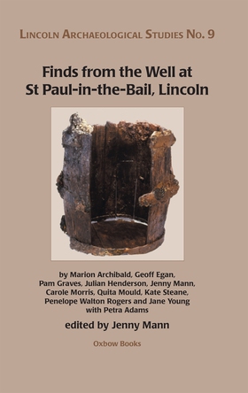 Finds from the Well at St Paul-in-the-Bail, Lin