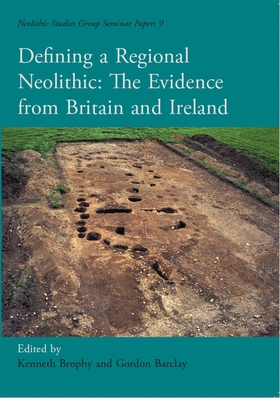 Defining a Regional Neolithic (e-bok) av Kennet