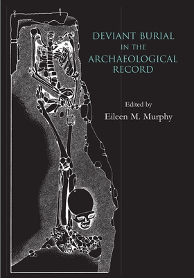 Deviant Burial in the Archaeological Record (e-