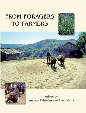 From Foragers to Farmers (e-bok) av Ehud Weiss