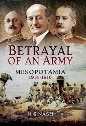 Betrayal of an Army (e-bok) av N S Nash