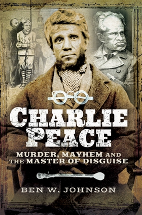 Charlie Peace (e-bok) av Ben Johnson