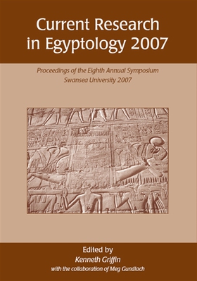 Current Research in Egyptology 2007 (e-bok) av 