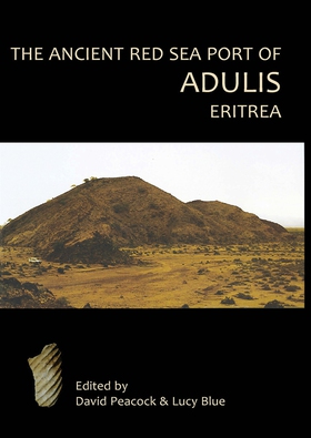 The Ancient Red Sea Port of Adulis, Eritrea (e-