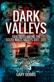 Dark Valleys