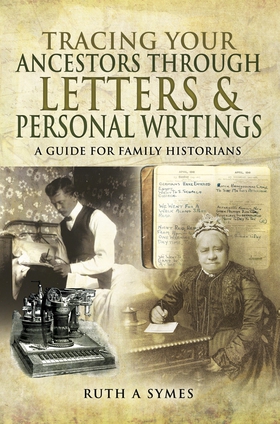 Tracing Your Ancestors Through Letters and Pers