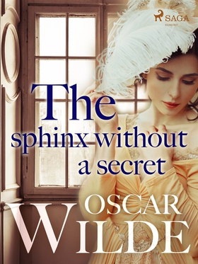 The Sphinx Without a Secret (e-bok) av Oscar Wi