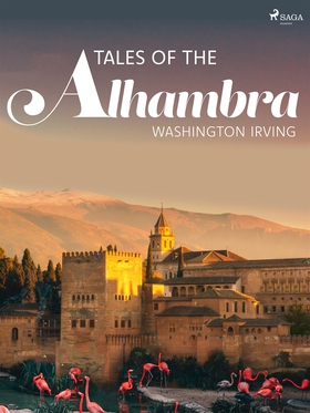 Tales of the Alhambra (e-bok) av Washington Irv