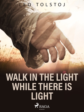 Walk In the Light While There Is Light (e-bok) 