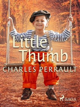 Little Thumb (e-bok) av Charles Perrault