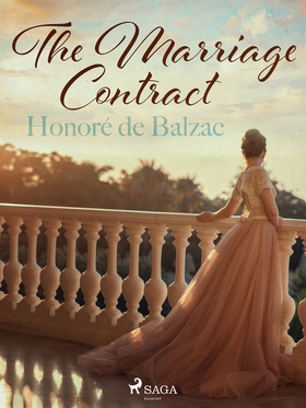 The Marriage Contract (e-bok) av Honoré De Balz