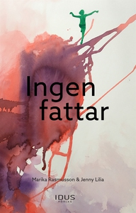 Ingen fattar (e-bok) av Marika Rasmusson, Jenny
