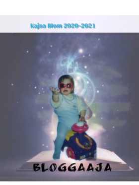 Bloggaaja: 2020-2021 (e-bok) av Kajsa Blom