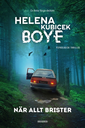 När allt brister (e-bok) av Helena Kubicek Boye