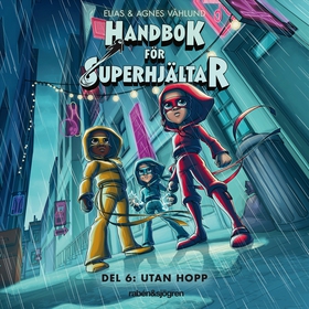 Handbok för superhjältar. Utan hopp (ljudbok) a