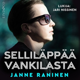 Selliläppää vankilasta (ljudbok) av Janne Ranin