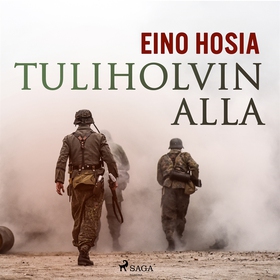 Tuliholvin alla (ljudbok) av Eino Hosia