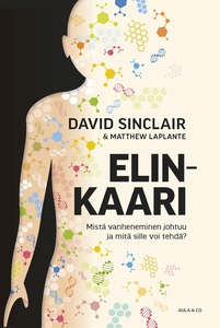 Elinkaari – Mistä vanheneminen johtuu ja mitä